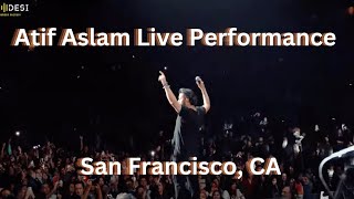 Lai Beqadraa Naal Yaari  Atif Aslam Live Performance in USA CaliVlogDaily [upl. by Betta]