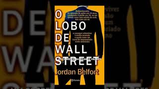 O Lobo de Wall Street  Jordan Belfort [upl. by Aridni]