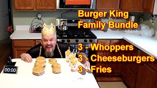 Burger King Family Bundle Challenge  How quickly can I eat this family meal [upl. by Viola]