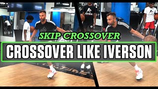 IVERSON CROSSOVER 🔥😤 Skip Cross Tutorial [upl. by Pazit]