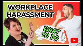 How to Handle Harassment in the Workplace  Workplace Bullying in Canada [upl. by Shanon647]