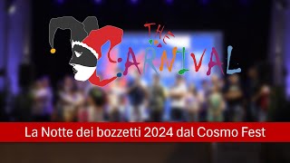 La notte dei bozzetti 2024 dal Cosmo Fest [upl. by Gertrud487]