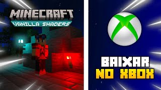 Novo MELHOR Shaders do MINECRAFT  MÉTODO para usar NO XBOX [upl. by Wurster158]