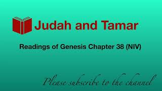 Judah and Tamar  Genesis 38 [upl. by Stillas812]