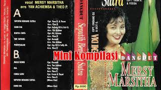 Mersy Marsitha Album Seputih Benang Sutra [upl. by Haidebez]