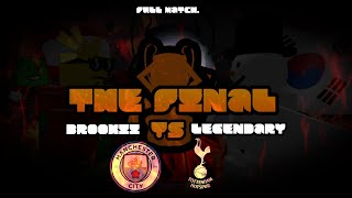 THE FINAL  Brookii Man City vs Legendary Tottenham  FULL MATCH  ROBLOX [upl. by Reiser322]