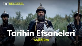 Tarihin Efsaneleri  Selahaddin Eyyubi 12 Bölüm  TRT Belgesel [upl. by Ogeid]