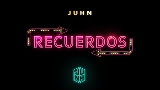 Juhn  Recuerdos Audio Cover con Letra 🛁💏🛌 [upl. by Annayt123]