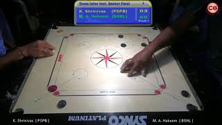 Inter Inst QF S1 K Shrinivas vs M A Hakeem 46th Sr National amp Inter State Carrom [upl. by Chiquita806]