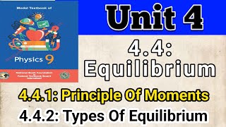 Class 9  Physics  Unit 4  44 Equilibrium  Federal Board  New Book  Sir Imran [upl. by Godderd]