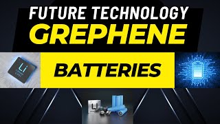 Graphene Battery  Graphene Battery vs Lithium battery  future applications of graphene  graphene [upl. by Eislrahc144]