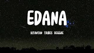 EDANA  KITAOTAO TRIBES REGGAE [upl. by Collins]