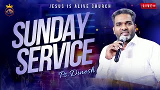 🔴🅻🅸🆅🅴 SUNDAY SERIVCE  PASTOR DINESH  JESUS IS ALIVE CHURCH  PADAPPAI [upl. by Akinaj]