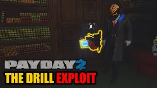 PSA The Drill Exploit explained  PAYDAY2 Mechanics InDepth [upl. by Eentihw]