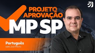 Concurso MP SP Oficial de Promotoria em 2 meses  Português com Prof José Maria [upl. by Cohn]