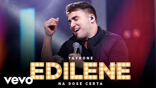 Tayrone  Edilene Ao Vivo Em Goiânia  2021 [upl. by Nraa423]