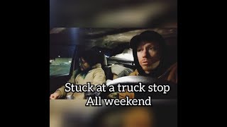 Stuck at a truck stop all weekend Hotshot [upl. by Kersten]