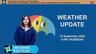 Public Weather Forecast issued at 4PM  September 12 2024  Thursday [upl. by Ahsaeit768]