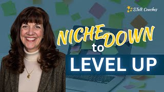 Niche Down to Level Up 5 Compelling Reasons to Target Your Audience [upl. by Aryan]