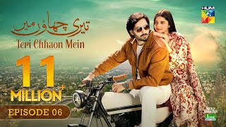 Teri Chhaon Mein  Ep 06 CC  04 July 2024 Sponsored By Jhalak Beauty Cream  Danish Taimoor Drama [upl. by Enaxor]