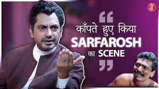 How Nawazuddin Siddiqui got Sarfarosh his Bollywood debut in Aamir Khan starrer [upl. by Noletta]