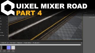 Quixel Mixer road in UE4 and 3ds max Part 4 Export into Unreal Engine 4 [upl. by Noffihc]