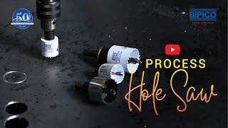 Hole Saw Process [upl. by Taam]