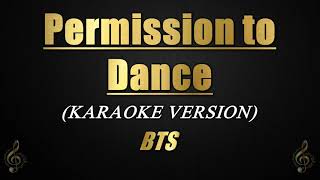 Permission to Dance  BTS KaraokeInstrumental Cover [upl. by Bromleigh]