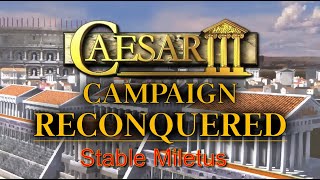 Caesar 3 Augustus Reconquered Campaign 7 Miletus [upl. by Jeth]