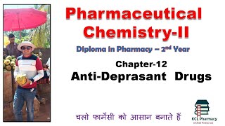 Antidepressant drugs  Chapter12  Pharmaceutical ChemistryII for DPharm 2nd year [upl. by Jessica]