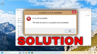 Solved Disk Structure Is Corrupted and Unreadable [upl. by Valerio]