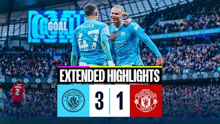 Manchester City 31 Manchester United  Foden Screamer amp Haaland Goals  Extended Highlights [upl. by Nevur]