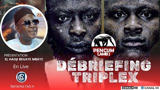 🔴DIRECT PENCUM LAMB JI AVEC HADJI BECAYE MBAYE ET SA TEAM  DEBRIEFING TRIPLEX  MODOU LO vs SITEU [upl. by Ahsenal]