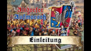 Altdorfer Aufmarsch  📯 Einleitung 📜 [upl. by Afatsuom]