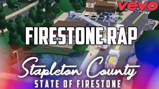 State of Firestone Rap [upl. by Yenahteb414]