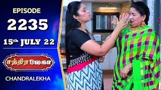 CHANDRALEKHA Serial  Episode 2235  15th July 2022  Shwetha  Jai Dhanush  Nagashree  Arun [upl. by Akisey]