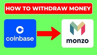 How To Withdraw Money from Coinbase to Monzo 2024 Updated [upl. by Akemad]