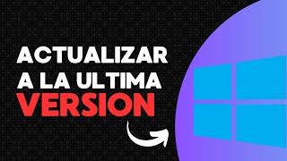 🚀 Cómo Actualizar Windows 10 a la Última Versión  Guía Paso a Paso 2024 🖥️ [upl. by Artkele]