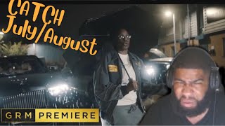 Catch  JulyAugust Music Video  GRM Daily Squeeze Reactions [upl. by Esemaj]