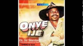 Sir Warrior Ozo Wu Iwem [upl. by Augusta]