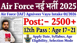 Air Force New Vacancy 2025  Air Force Agniveer Vayu New Vacancy 2025 For 012026 Intake [upl. by Malvino824]