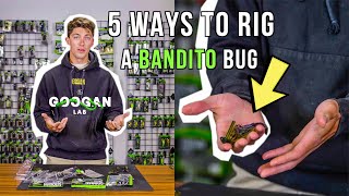 5 WAYS TO RIG a BANDITO BUG  BASS FISHING TIPS [upl. by Haral924]