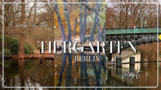 Walk in Tiergarten Berlin  Part 4  Walking Tour with Captions Nature and Chirping Bird Sounds [upl. by Nomael]