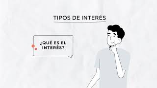 Conoce los tipos de interés con Financial Education ​ [upl. by Neeven]