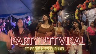 PARTY NTT VIRAL  FT MEDIA HITS CHANNEL [upl. by Ankeny]