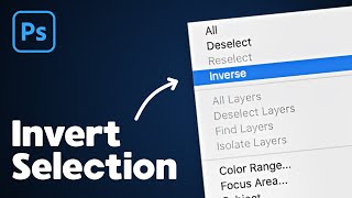 How to Invert Selection in Photoshop [upl. by Fernandez]