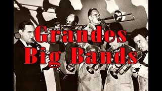 Grandes Big Bands y Orquestas [upl. by Aicilev385]