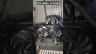 RTX 4060  I3 10100  Much Better Choice [upl. by Monreal255]