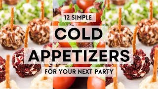 12 Simple Makeahead COLD APPETIZERS For Your Next Party christmas2024 sharpaspirant holidays [upl. by Ahsekad]