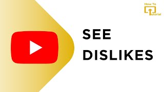 How To See Dislikes On YouTube On Phone [upl. by Rotman733]